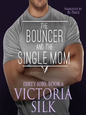 cover image of The Bouncer and the Single Mom